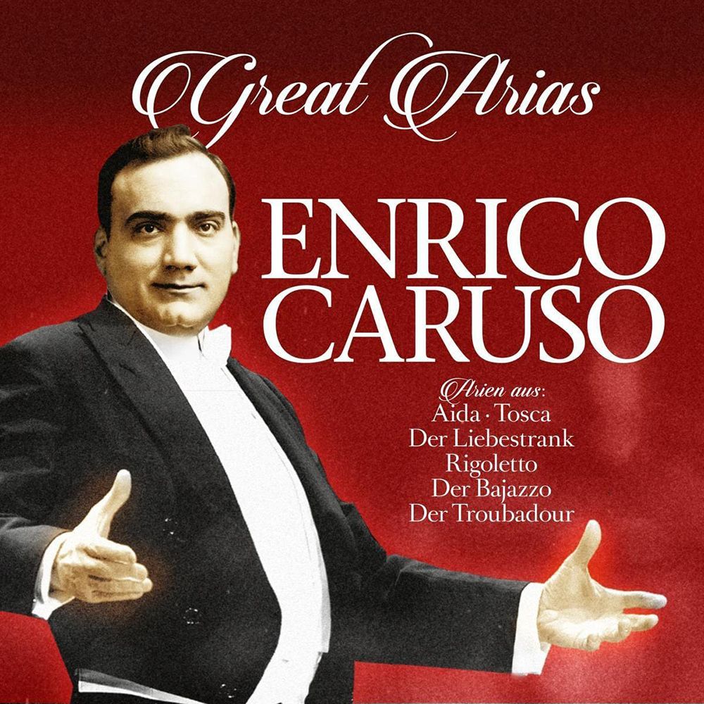 Виниловая пластинка Enrico Caruso - Great Arias (2019)— фото №0